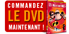 Le DVD chez vous !